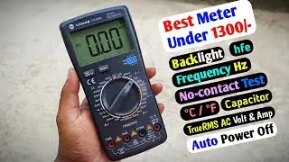इस मीटर में सबकुछ है, क्या नही है यह बताओ😀😀 Best Multimeter under 1300/-