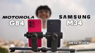 Motorola G84 vs Samsung M34 Camera Test | Tough Competition