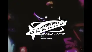 @VarelaOficial  x @arkyma  Axl & Frei | CAMARA (Video Oficial)