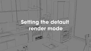 2020 Design Tip: Setting the default render mode
