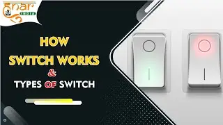 How Switch Works & Types of Switch | Project based learning | Hunar india