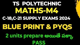 ts polytechnic MATHS-M4 //SUPPLY EXAMS 2024//PYQS//IMP//@naveenreddyMATH