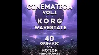 Korg Wavestate - "Cinematica Vol.1"
