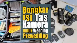 Peralatan ketika Tugas Motret Prewedding maupun Wedding [LUKIHERMANTO FOTOGRAFIX]