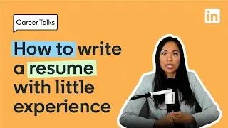How to Write a Resume With Limited Work Experience