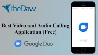 Best Free Audio and Video Calling Application | Google Duo | theDaw