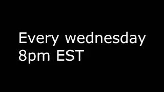 Stream Schedule 7/7/2020