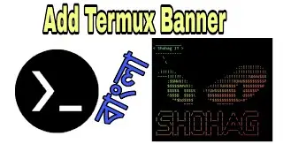 How to add permanent banner termux || Termux Banner || Shohag IT Village
