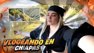 VLOG EN CHIAPAS 😍🏔️// CONOCÍ LAS ZONAS MÁS BONITAS DE MÉXICO 🇲🇽❤️