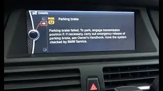Parking brake failed. EMF check and replacement X5, X6, F01, 7 series, F07 series 5 GT.