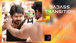 Badass Transition🔥Free Presets | Alight Motion Transitions Presets | Dpx Studio