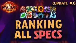 TWW - Progressive Tierlist (Update #3 - Weekly Change) - ALL SPECS & CLASSES