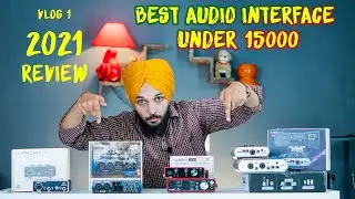 Best Audio Interfaces under ₹15000 budget 2021 | V1 | Explore With Cj