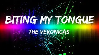 Popular hits / The Veronicas - Biting My Tongue / Lyrics inside