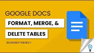 How to Format Tables in Google Docs (2024)