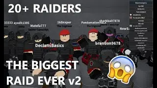 BIGGEST RAID EVER *20 RAIDERS* v2