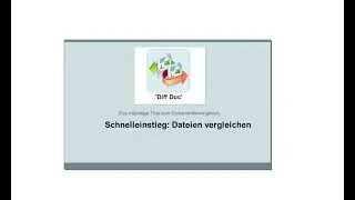 'Diff Doc' Schnelleinstieg: Dateien vergleichen