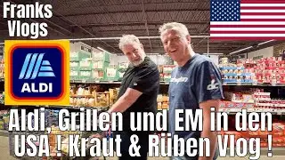 Aldi, Grillen, Fussball EM in den USA Kraut und Rüben Insta360 GO 3s only Vlog