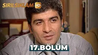 Sırılsıklam 17. Bölüm | HD Restorasyon