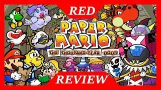 Paper Mario The Thousand Year Door | Red Review
