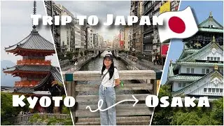 EXPLORING JAPAN | Our trip to Kyoto and Osaka, Japan (May 21 - 27, 2024)