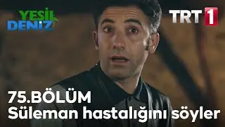 Süleman hastalığını söyler 