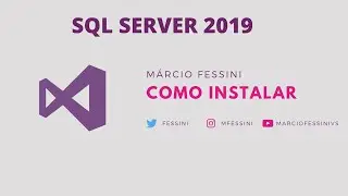 Como Instalar SQL Server 2019 Para Desenvolvedor
