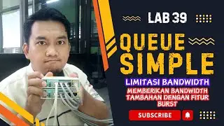 Lab 39 Memberikan bandwidth tambahan dengan fitur burst