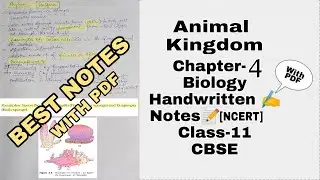 Biology Chapter-4 Animal Kingdom Class-11 Best Handwritten Notes(PDF) NCERT | NEET |