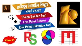 Adobe Illustrator 2024 -Class 15 - Shape Builder Tool in Illustrator, Live Paint Bucket Illustrator
