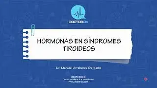 HORMONAS EN SINDROMES TIROIDEOS