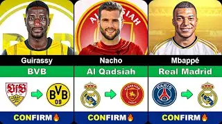 CONFIRMED Summer Transfers 2024! 🤪🔥 FT  Nacho, Guirassy, Mbappe