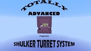 Minecraft - Totally advanced toggleable Shulker Turret (15w32c)