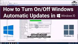 How to Turn Off Windows Automatic Updates in Windows 10 | How to Enable/Disable Windows Updates