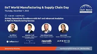 Driving Operational Excellence with IIoT and Advanced Analytics: A Path to Manufacturing Success
