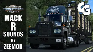 Mod Spotlight - Mack R Sound & Engine Pack by Zeemod - ATS