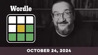 Doug plays today's NYT Wordle Puzzle Game for 10/24/2024