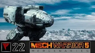 MechWarrior 5 Mercenaries #22 - Силовые переговоры