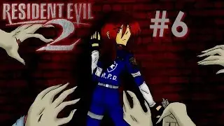 Let's Play: Resident Evil 2 *part 6*