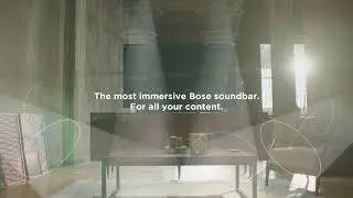 Bose Smart Soundbar 900 | Âm Thanh Dolby Atmos Rộng Đầy