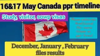 17May Canada ppr timeline today/ppr timeline today/ppr timeline/Canada ppr timeline🇨🇦🇨🇦