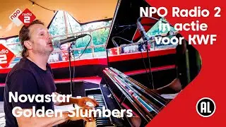 Novastar - Golden Slumbers | NPO Radio 2