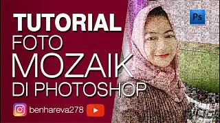Membuat foto mozaik sangat mudah di Photoshop (Photoshop Beginner)