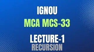 IGNOU-MCS-033 LECTURE-1