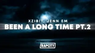 Xzibit - Been A Long Time Pt.2 (Lyrics) ft. Jenn Em
