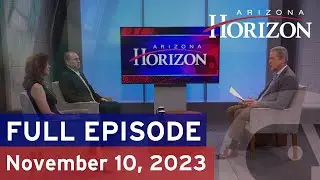 Arizona Horizon Veterans Day Special, Nov. 10, 2023