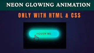 HTML CSS Button Animation | Neon Glow Hover Effect | Modern UI Design Tutorial