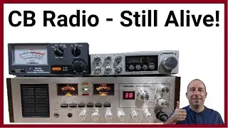 Let's Take a Look at CB Radio