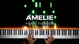 Amelie - Yann Tiersen Piano tutorial WITH SHEET MUSIC - Comptine d'un autre été - Uikeloop