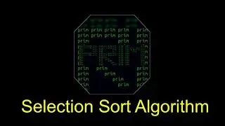 Selection Sort Algorithm | Explanation | Code in C, C++, Java, Python